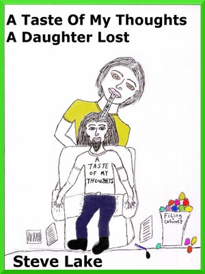 cover image of A Taste of My Thoughts a Daughter Lost